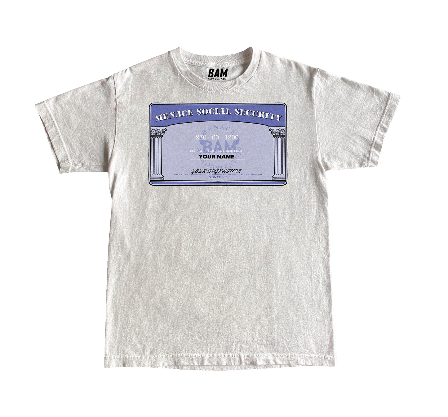Customizeable BAM White Social Security Tee